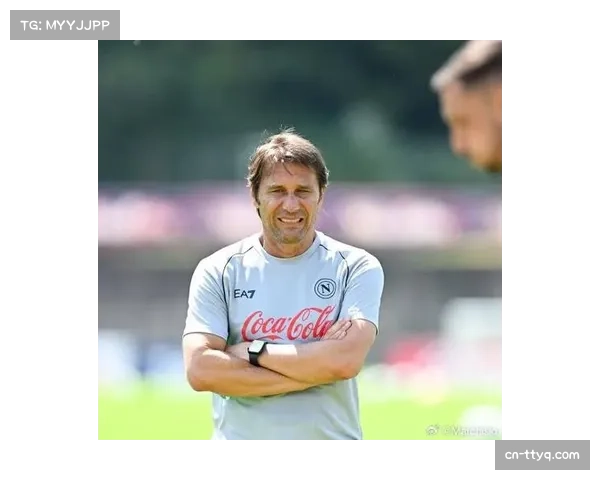 那不勒斯紧急约谈孔蒂，国家队挖人危机正式爆发